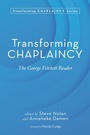 Cover: Transforming Chaplaincy - Wipf and Stock Publishers