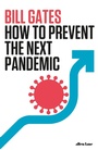 Cover: How to Prevent the Next Pandemic - Penguin