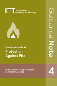 Enlarge image Cover: Guidance Note 4: Protection Against Fire - Institution of Engineering and Technology