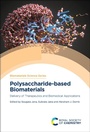 Cover: Polysaccharide-based Biomaterials - Royal Society of Chemistry