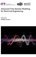 Cover: Advanced Time Domain Modeling for Electrical Engineering - Institution of Engineering and Technology