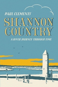 Enlarge image Cover: Shannon Country - The Lilliput Press