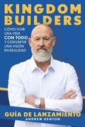 Cover: Kingdom Builders Launch Guide Spanish - Shout! Publishing