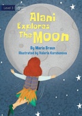 Cover: Alani Explores The Moon - Library for All