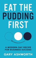Cover: Eat The Pudding First - Known Publishing