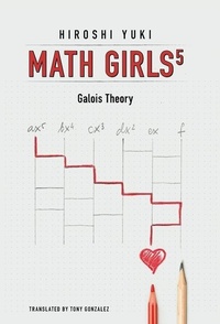 Enlarge image Cover: Math Girls 5 - Bento Books, Inc.