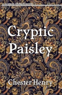 Enlarge image Cover: Cryptic Paisley - Dagmar Miura
