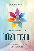 Cover: Seven Levels of Truth - Hybrid Global Publishing