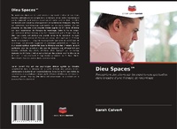 Enlarge image Cover: Dieu Spaces(TM) - Editions Notre Savoir
