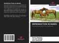 Bild: REPRODUCTION IN MARES - Our Knowledge Publishing