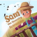 Cover: Sam the Sneezing Scarecrow - Cuckoo-Bye House Publishers