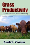 Cover: Grass Productivity: Rational Grazing (Regenerative Agriculture) - Midwest Journal Press
