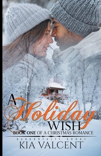 Enlarge image Cover: A Holiday Wish - KIA VALCENT
