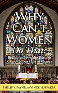 Cover: Why Can't Women Do That? - Vinati Press, LLC