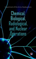 Cover: Chemical, Biological, Radiological, and Nuclear Operations - Madison & Adams Press