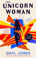 Cover: The Unicorn Woman - Virago Press Ltd