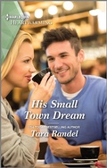 Cover: His Small Town Dream - Harlequin