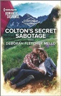 Cover: Colton's Secret Sabotage - Harlequin Romantic Suspense
