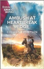 Cover: Ambush at Heartbreak Ridge - Harlequin Romantic Suspense