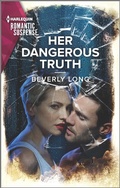 Cover: Her Dangerous Truth - Harlequin Romantic Suspense