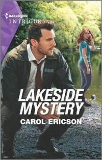Abbildung von: Lakeside Mystery - HARLEQUIN INTRIGUE