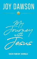 Cover: My Journey with Jesus - Joy Dawson