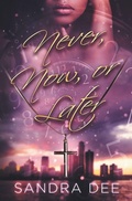 Cover: Never, Now, or Later - Sandra Dee