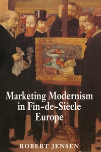 Abbildung von: Marketing Modernism in Fin-de-Siècle Europe - Princeton University Press