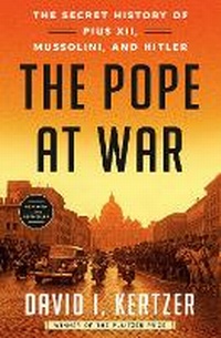 Enlarge image Cover: The Pope at War - Random House Inc