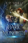 Cover: Dark Monolith - F. P. Spirit