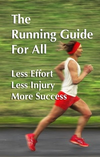 Enlarge image Cover: The Running Guide For All - Watchya Publishing