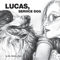 Cover: Lucas, Service Dog - IngramSpark