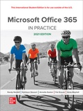 Cover: Microsoft Office 365: In Practice 2021 Edition ISE - McGraw-Hill Education