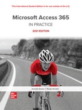 Cover: Microsoft Access 365 Complete: In Practice 2021 Edition ISE - McGraw-Hill Education