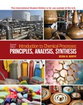 Cover: Introduction to Chemical Processes: Principles Analysis Synthesis ISE - McGraw-Hill Education