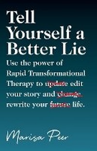Enlarge image Cover: Tell Yourself a Better Lie - Rtt Press