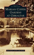 Cover: Marian Coffin Gardens at Gibraltar - Arcadia Pub (Sc)