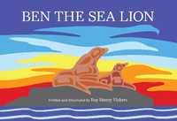 Enlarge image Cover: Ben the Sea Lion - Harbour Publishing