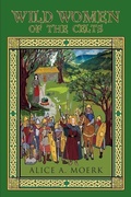 Cover: Wild Women of the Celts - Peppertree Press