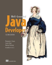 Enlarge image Cover: Well-Grounded Java Developer, The - Manning Publications