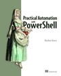 Cover: Practical Automation with PowerShell - Manning Publications