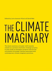 Enlarge image Cover: The Climate Imaginary - Actar Publishers