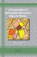 Cover: A Compendium of Deformation-Mechanism Maps for Metals - Materials Research Forum LLC