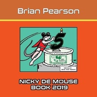 Enlarge image Cover: Nicky de Mouse Book 2019 - Writers Republic LLC