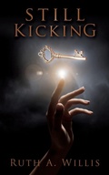 Cover: Still Kicking - Xulon Press