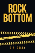 Cover: Rock Bottom - Xlibris Us