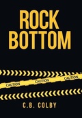 Cover: Rock Bottom - Xlibris Us