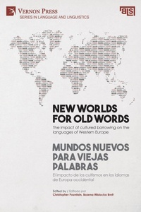 Abbildung von: New worlds for old words / Mundos nuevos para viejas palabras - Vernon Press
