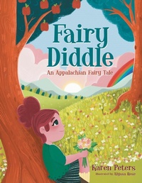 Enlarge image Cover: Fairy Diddle - Archway Publishing