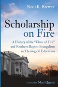 Cover: Scholarship on Fire - Wipf & Stock Publishers